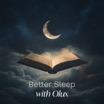 Better Sleep with Olux (eBook)